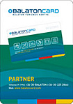 Balaton Turizmus Kártya (BalatonCard) elfogadóhely: 10% kedvezmény Balaton Turizmus Kártya (BalatonCard) elfogadóhely: 10% kedvezmény
