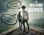 The Walking Kesser