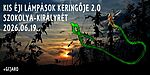 Kis éji lámpások keringője 2.0 - június 19.